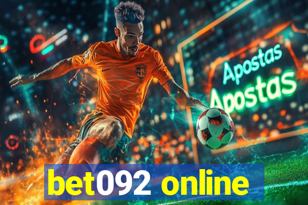 bet092 online